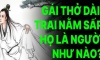 Người xưa có câu: “Trai nằm sấp, gái thở dài”, họ thực sự là người như thế nào?