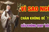 Các cụ nhắc rồi: ‘Ngủ chân không để hướng Tây, đầu không quay hướng Đông’, không nghe rất thiệt