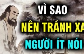 Vì sao nên tránh xa những người ít nói? Đọc xong bạn sẽ hiểu