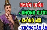 Tổ Tiên nói: ‘Đời người 1 không cười, 2 không nói, 3 không ầm’, ai cũng nên biết rõ