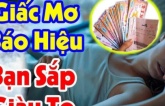 7 giấc mơ báo trước điềm lành: Ai mơ thấy chuẩn bị tinh thần đón tin vui