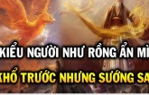 Người ''khổ trước sướng sau'' thường có 3 đặc điểm nổi bật này, hậu vận rất đủ đầy