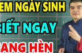 Người sinh 7 ngày Âm lịch này không thành tỉ phú cũng là đại gia, tiền bạc không phải lo