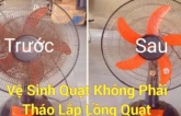 Vệ sinh quạt không cần dùng nước, không tháo khung: 5 phút là sạch bong như mới, phụ nữ cũng làm được