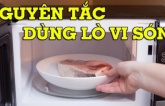 Quay thức ăn trong lò vi sóng nên đóng hay mở nắp hộp? 99% làm sai mà không biết