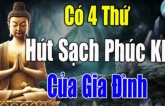 Phật dạy: 4 thứ này 'hút sạch' phúc khí của một gia đình, điều số 3 rất nhiều người phạm phải