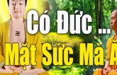 Có đức mặc sức mà ăn: Phật dạy 10 cách tích đức giúp con người sống an nhàn sung sướng cả đời