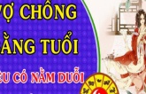 Vợ chồng đúng tuổi và mệnh này kết hợp với nhau là phúc 10 đời, đại cát đại lợi, ‘tiền vào như nước