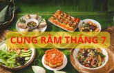 Tại sao rằm tháng 7 là ngày rằm quan trọng, nhiều gia đình cúng lễ linh đình?