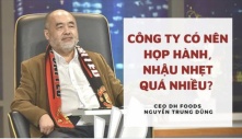 Cú sốc của CEO Dh Foods khi từ Ba Lan về Việt Nam làm dân công sở: 'Vấn nạn' sáng họp, chiều họp, cuối tuần họp và nhậu nhẹt