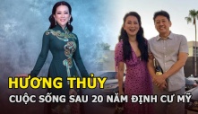 Hương Thủy và cuộc sống sau 20 năm định cư Mỹ: Ở nhà 70 tỷ, làm chủ nhà hàng, được chồng cưng chiều