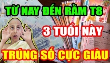 Từ đêm nay tới Rằm tháng 8 Âm: 3 tuổi trúng số đổi đời, cuộc sống sang trang mới giàu có