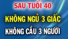 Cổ nhân dặn sau tuổi 40 'đừng ngủ 3 giấc, không cầu 3 người', nếu không cuộc đời này lãng phí