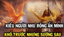 Người ''khổ trước sướng sau'' thường có 3 đặc điểm nổi bật này, hậu vận rất đủ đầy