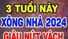 Chọn tuổi xông đất năm Giáp Thìn 2024 tốt nhất cho 12 con giáp để cả năm may mắn, của nả dư dả