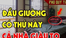 Thầy phong thuỷ nhắc: ‘Bếp không giữ 3 hướng, giường không đặt 3 nơi’, gia chủ làm ăn mới phát