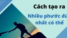 Cách tạo phước đức, công đức đơn giản nhất ai cũng có thể làm được hàng ngày