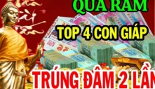 Qua Rằm tháng Giêng: 4 tuổi có số đại gia, phúc phần tự đến, tiền của tăng tiến vù vù