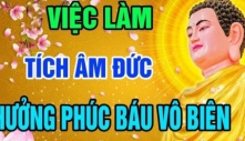 3 việc giúp con người càng sống càng tích thêm phúc đức, hãy xem bạn đã làm được mấy việc!