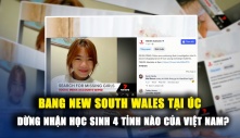 Bang New South Wales dừng nhận học sinh một số tỉnh của Việt Nam