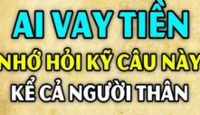 Người khác hỏi vay tiền, đừng bảo: 'Vay bao nhiêu?', nói 1 câu này mới là khôn ngoan