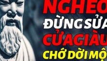 Nghèo đừng sửa cửa, giàu chớ dời mộ, con cháu không nghe khốn khó 3 đời