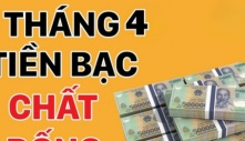 3 con giáp ‘ĐỤNG TRÚNG NÚI VÀNG’ tiền của vô biên, tiền xài xả lán cũng không hết trong 10 ngày cuối tháng 4