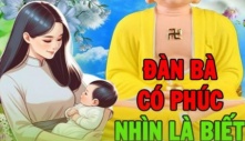 5 dấu hiệu nhận biết người phụ nữ nhận được phúc trời ban do ăn ở hiền lành từ kiếp trước