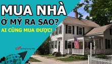 Mua nhà ở Mỹ ra sao? Liệu có phải ai cũng mua được nhà ở Mỹ?