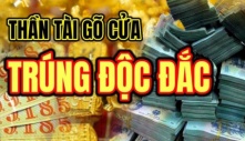 Thần Tài mở sổ Vàng đọc tên: 3 tuổi làm đâu trúng đó, giàu có hơn người, 1 tuổi sớm có tiền tỷ