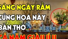 Chọn hoa cúng Rằm, 3, 5 hay 7 bông mới hút lộc: Đây là con số mang lại may mắn