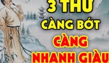 Người xưa căn dặn: ‘Nhà không tích trữ 3 thứ, càng giữ thì càng nghèo’