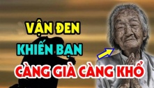 Sau tuổi 50 có 3 ”vận đen” nếu ai dính phải thì cuộc sống không lúc nào yên ổn