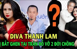 Diva Thanh Lam: Bị bắt ghe.n tại trận, đổ vỡ 2 đời chồng, sinh con năm 19 t.uổi nay U60 sắp cưới lần 3