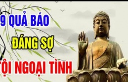 Phật dạy 9 quả báo nặng nề mà người ngoại tình phải gánh chịu