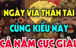 4 khung giờ vàng cúng vía Thần Tài 2024 thu hút tài lộc giàu có và 2 khung giờ đại kỵ phải tránh