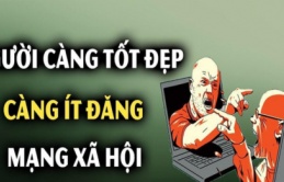 3 sự thật về những người rất ít khi đăng bài lên mạng xã hội, họ thường là người rất thông minh và sống hạnh phúc