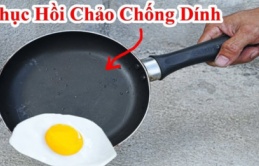 Nhỏ vài giọt này vào chảo, dùng 10 năm vẫn mới tinh, thỏa mái chiên rán không lo vỡ nát