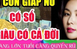 3 con giáp xinh đẹp thông minh, qua 35 tuổi hưởng phúc lành, tài lộc đầy nhà