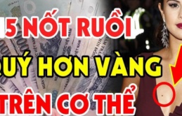 Nốt ruồi thần Tài 'đánh dấu', số son vận đỏ, ai có 1 cái thì xin chúc mừng