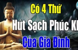 Phật dạy: 4 thứ này “hút sạch” phúc khí của một gia đình, điều số 3 rất nhiều người phạm phải