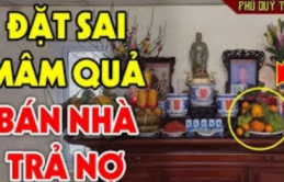 Đĩa trái cây nên đặt bên phải hay bên trái bàn thờ mới đúng và thu hút tài lộc?