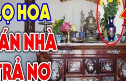 Đặt lọ hoa lên bàn thờ nhất trái, nhì phải: Tưởng đơn giản nhưng nhiều nhà làm sai, mất hết phúc lộc