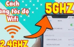 Cách tăng tốc cấp độ wifi nhà bạn: Nắm lấy để dùng khi cần thiết