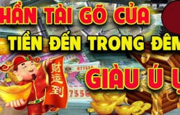 Đêm nay Thần Tài gõ cửa: 3 tuổi Thần Tài sủng ái, giàu có nhất tháng 8 âm