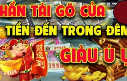 Đêm nay Thần Tài gõ cửa: 3 tuổi Thần Tài sủng ái, giàu có nhất tháng 8 âm