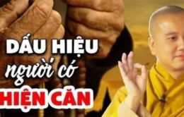 Người sắp giàu sẽ nhận được phước lớn trời ban, gặp dữ cũng hóa cát lành