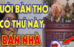 Cứ tiện tay đặt 3 thứ này dưới chân bàn thờ: Không đau ốm cũng hao tài, khánh kiệt, đó là thứ gì?