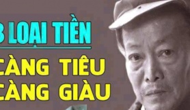 Đời người có 3 loại tiền càng tiêu càng giàu có, đặc biệt là loại đầu tiên nhất định không được tiếc