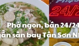 'Trí khôn' của một tiệm phở ở sân bay Tân Sơn Nhất, xin tạm biệt quán luôn